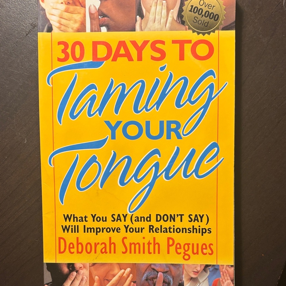 30 Days to Taming Your Tongue Book